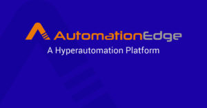 AutomationEdge A Hyperautomation Platform