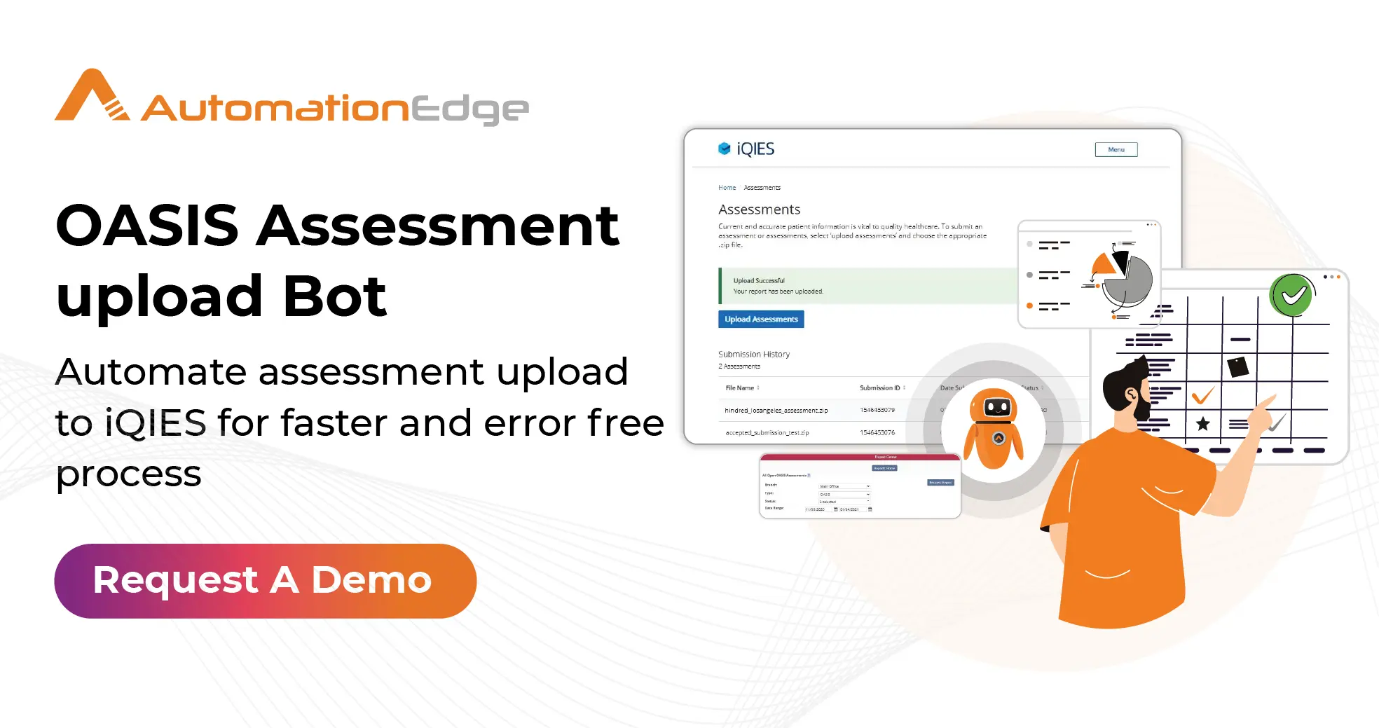 Automate OASIS Assessment Upload to iQIES Using Bot
