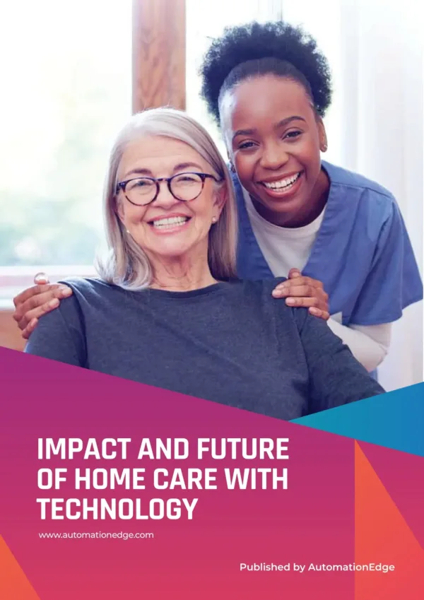 Magazine on - Impact and Future of Home Care with Technology