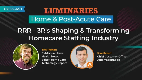 RRR – 3R’s Shaping & Transforming Homecare Staffing Industry