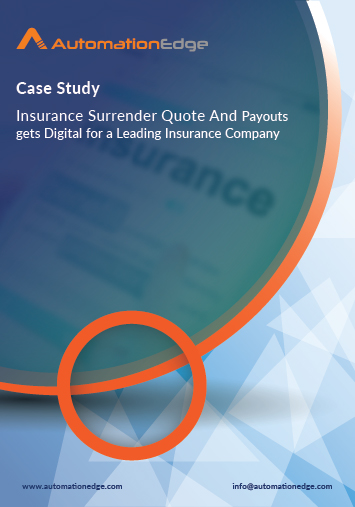 Insurance Surrender Quote And Payout Gets Digital for a Leading Insurance company