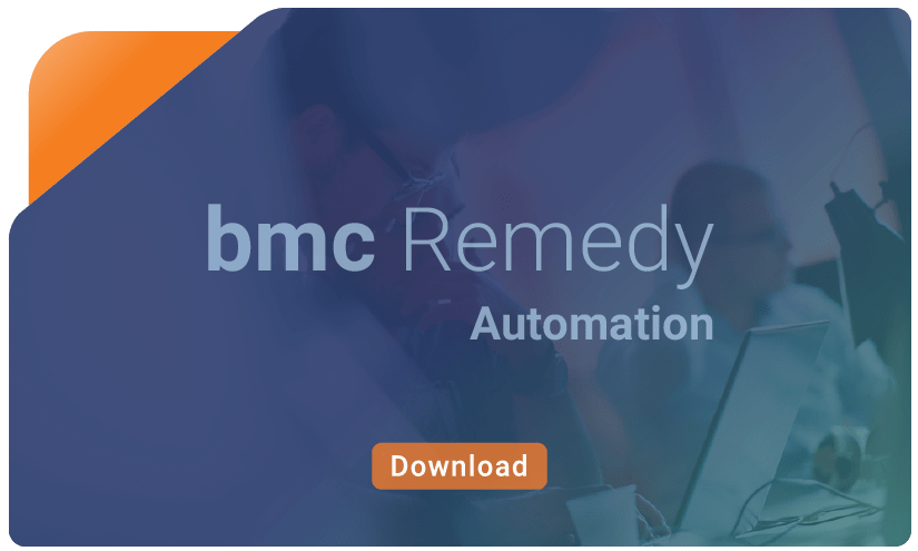 Transforming Enterprise Service Management with BMC Remedy ITSM and AutomationEdge