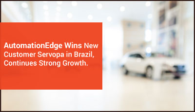 RPA News - AutomationEdge wins new customer Servopa in Brazil