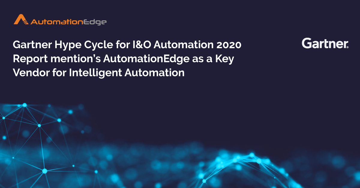 Gartner Hyper Cycle for I&O Automation 2020 Report mention’s