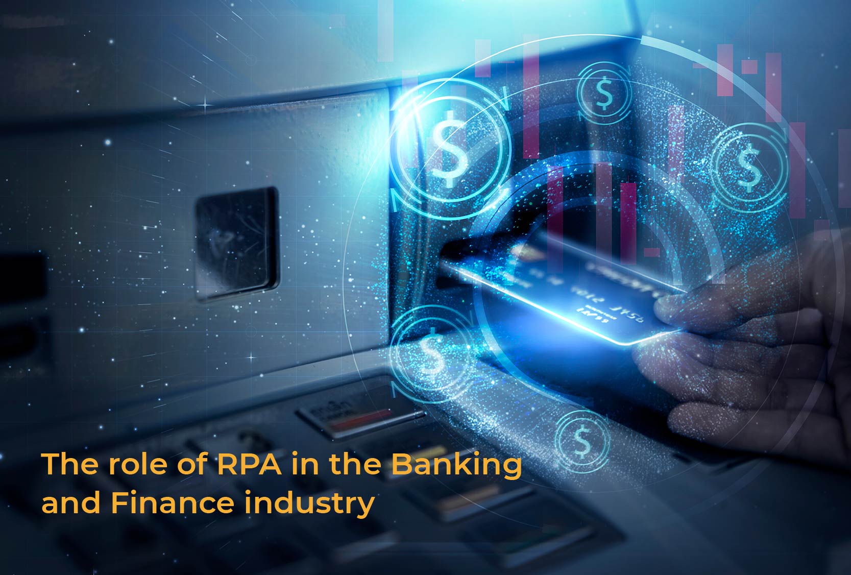 RPA in Banking and Finance Industry