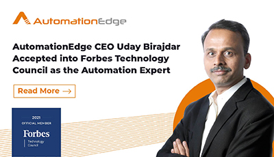 AutomationEdge CEO Uday Birajdar Accepted into Forbes Technology Council as the Automation Expert