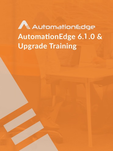 AutomationEdge 6.1.0 Upgrade Training