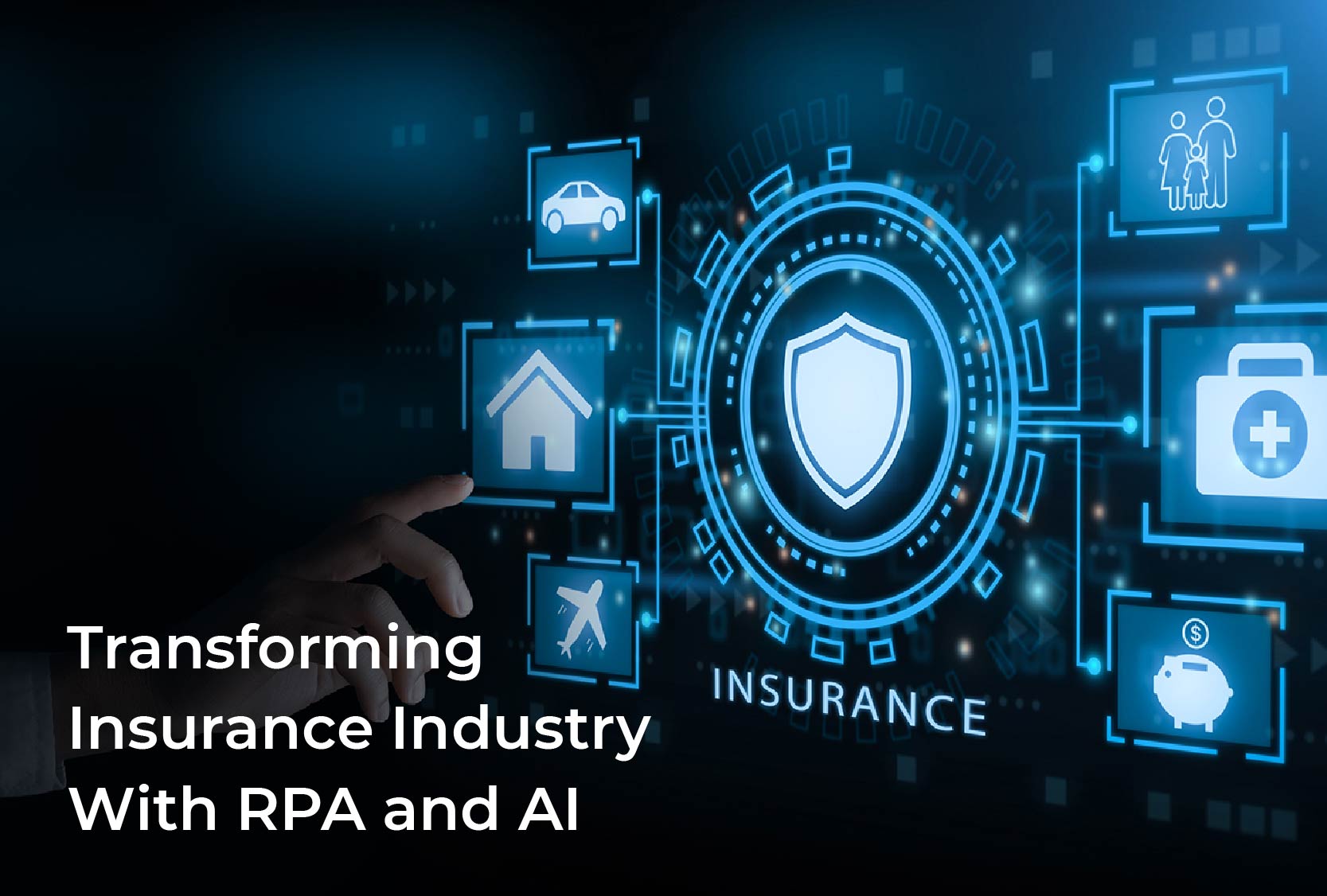 Transforming Insurance Industry With RPA and AI