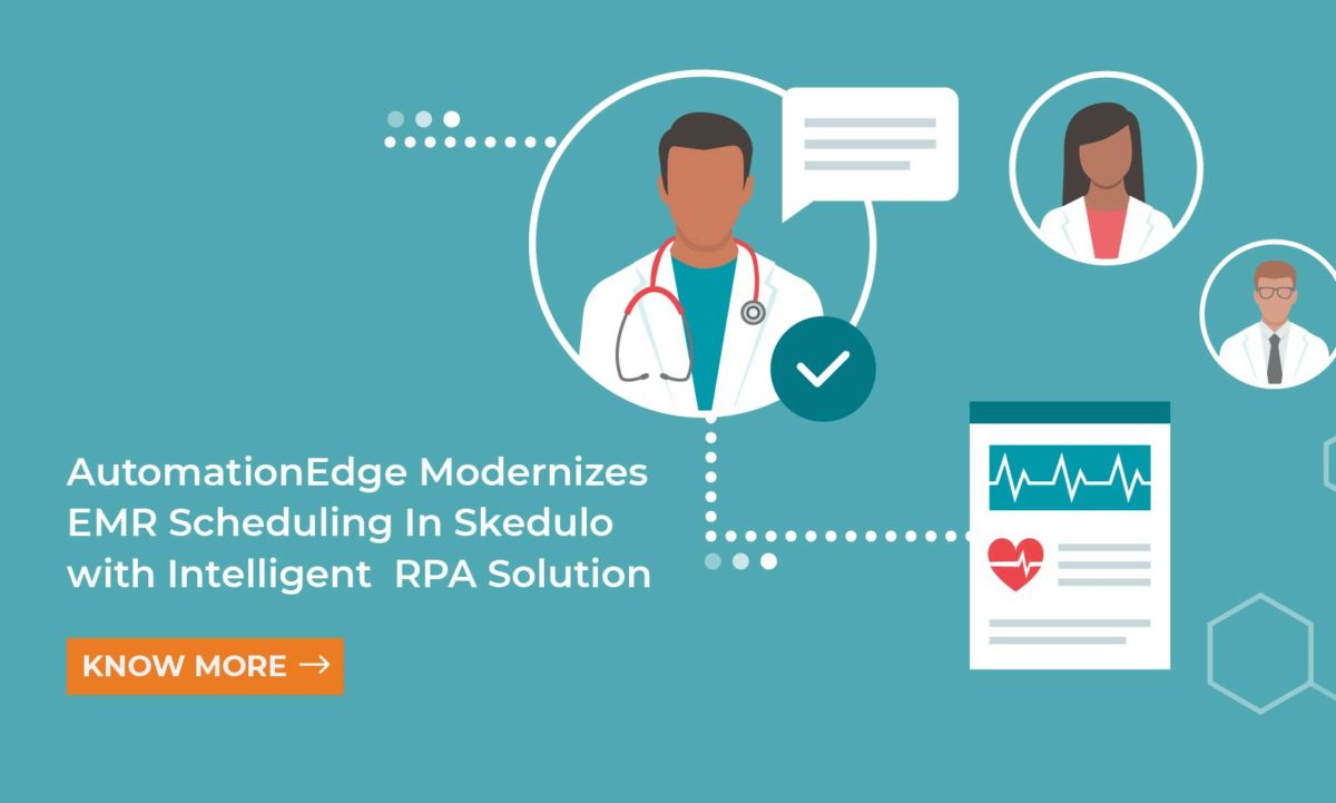 AutomationEdge Modernizes EMR Scheduling In Skedulo with Intelligent RPA Solution