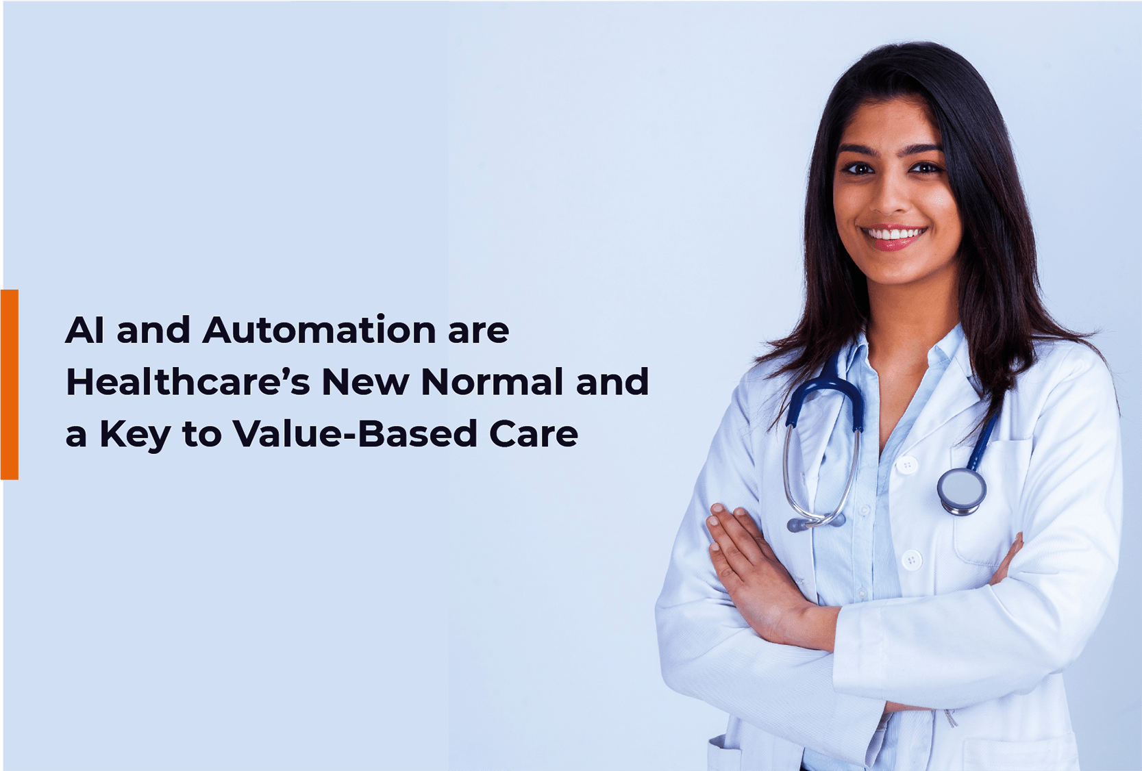 AI and Automation are Healthcare’s New Normal and a Key to Value-Based Care