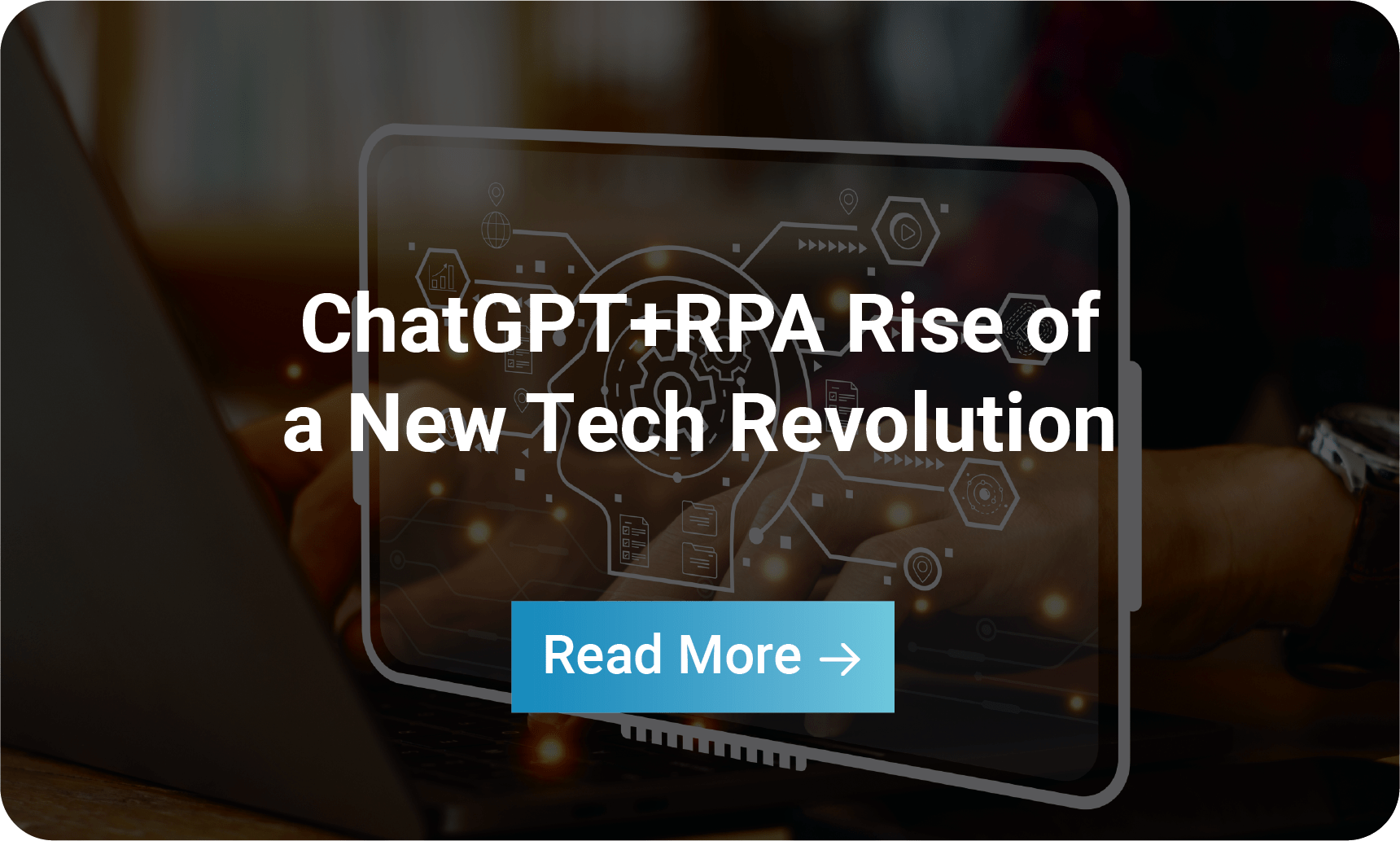 Infographic: ChatGPT+RPA = A New Tech Revolution for Business