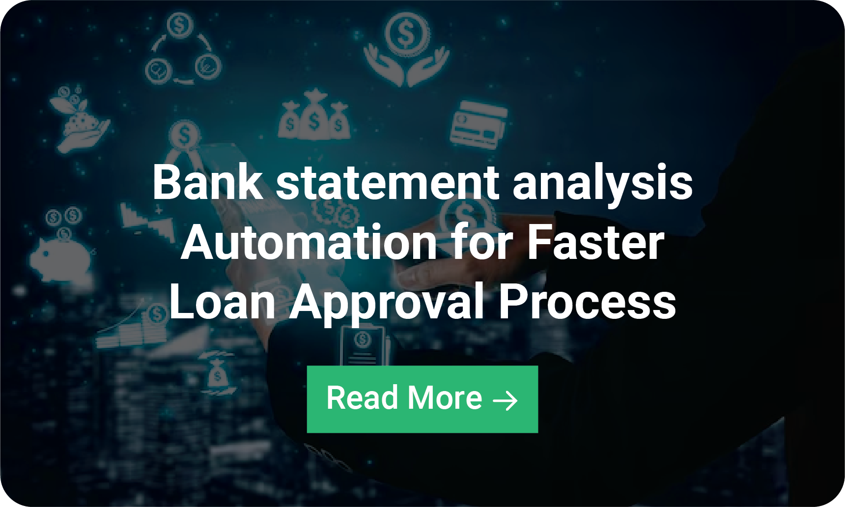 Infographic: Bank statement Analysis Automation for Faster Loan Approval Process