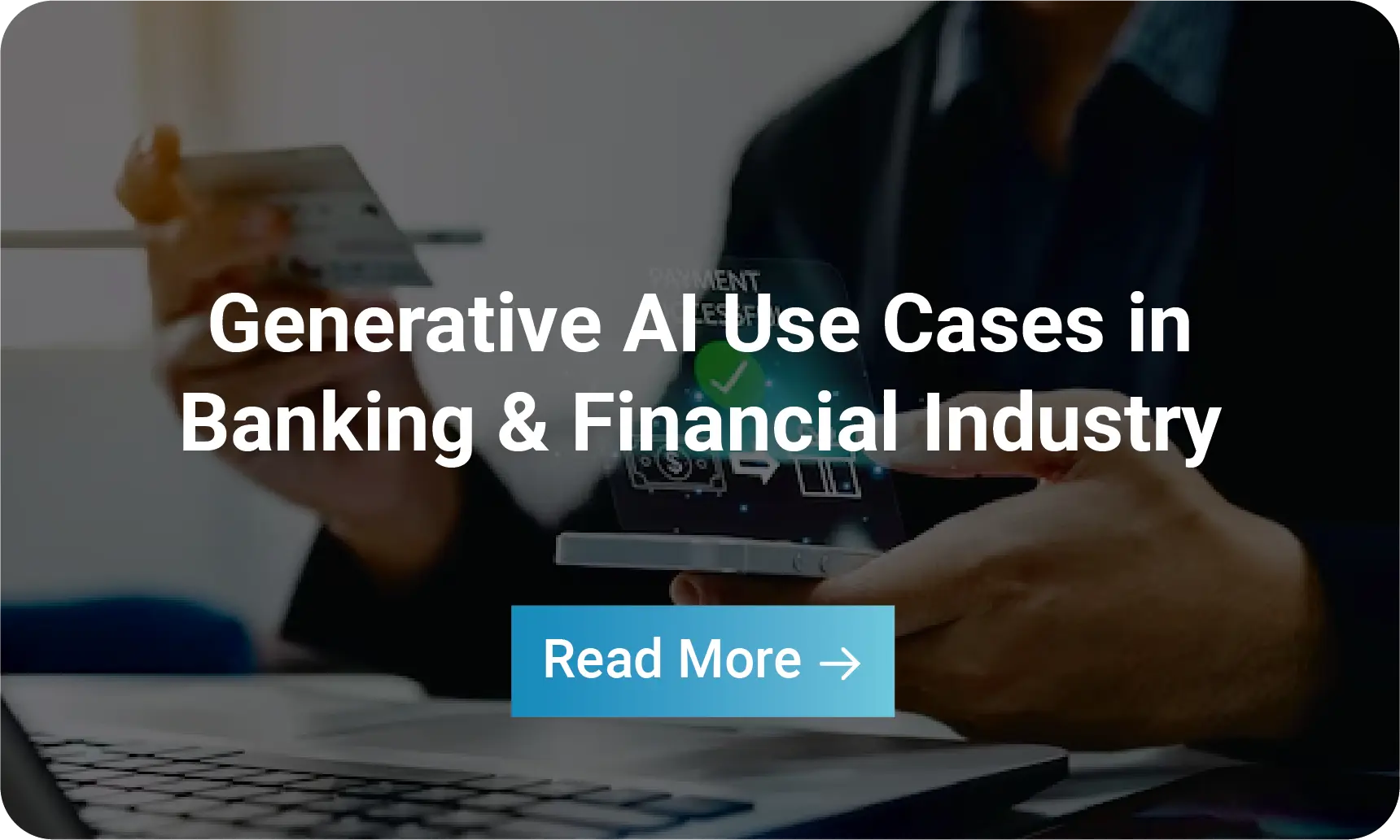 How Can Banks Use Generative AI In Banking? Infographic