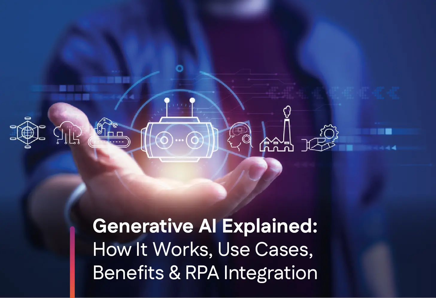What is Generative AI, and How Does it Work?