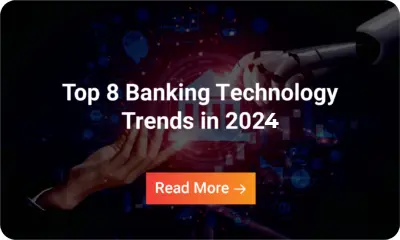 Infographic: Top 8 banking technology Trends to Look for in 2024