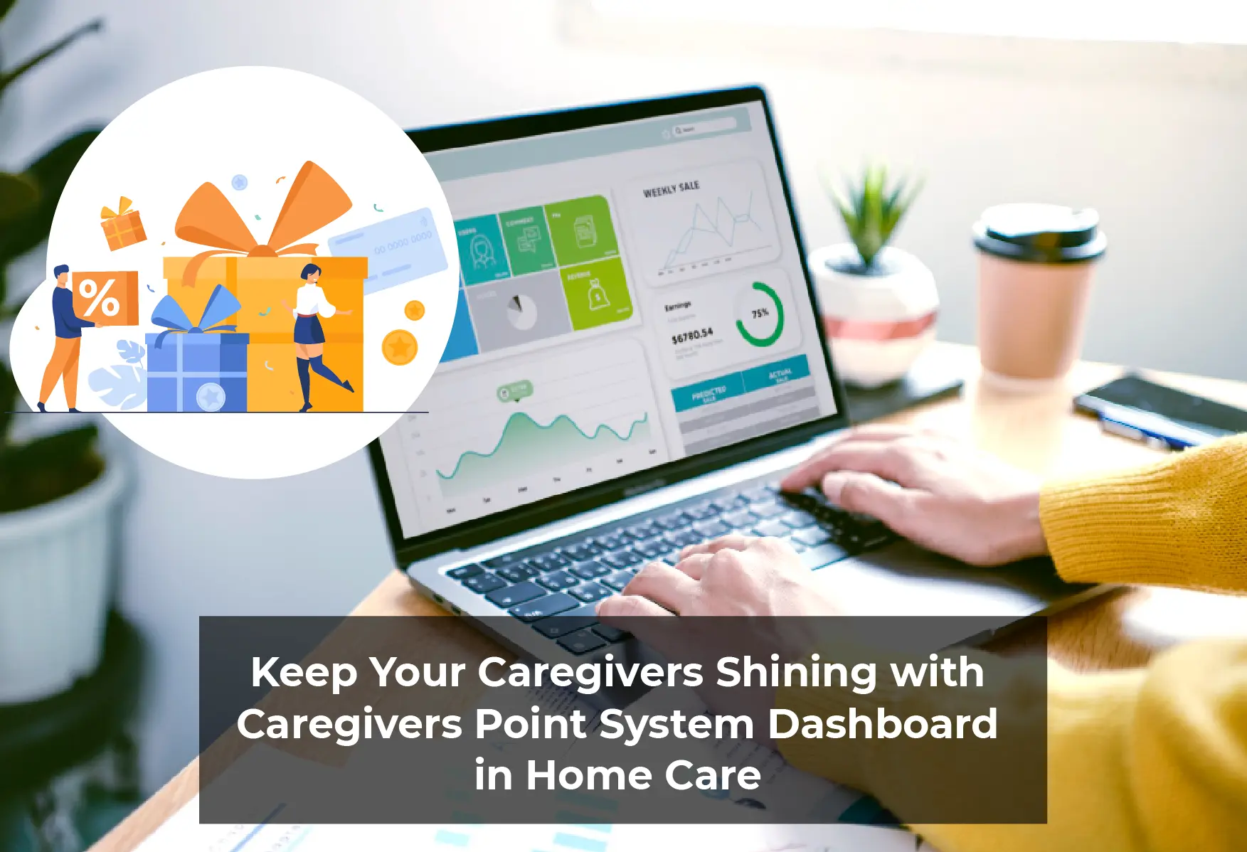 Caregivers Point System Dashboard in Home Care