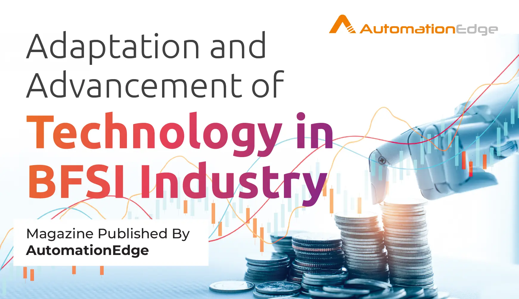 Tech Advancements in BFSI: Enhancing Financial Services