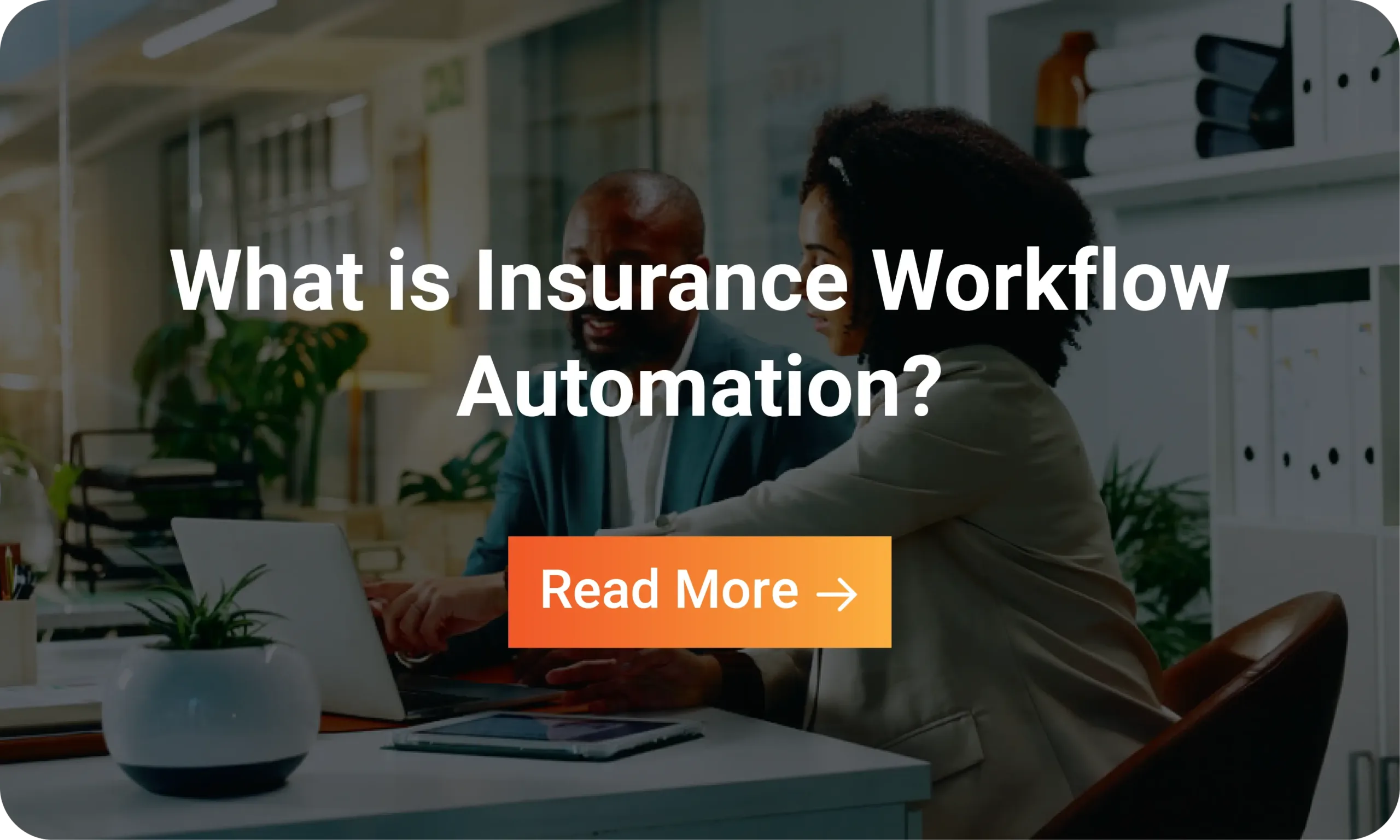Infographic- What is Insurance Workflow